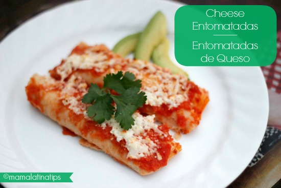 Cheese Entomatadas Recipe - Mama Latina Tips