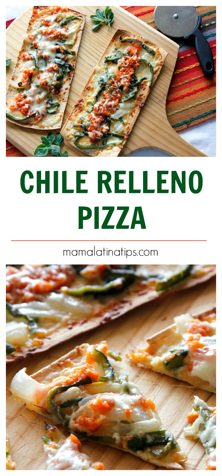 Chile Relleno Pizza The Perfect Appetizer • Mama Latina Tips