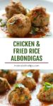 Chicken and fried rice albondigas