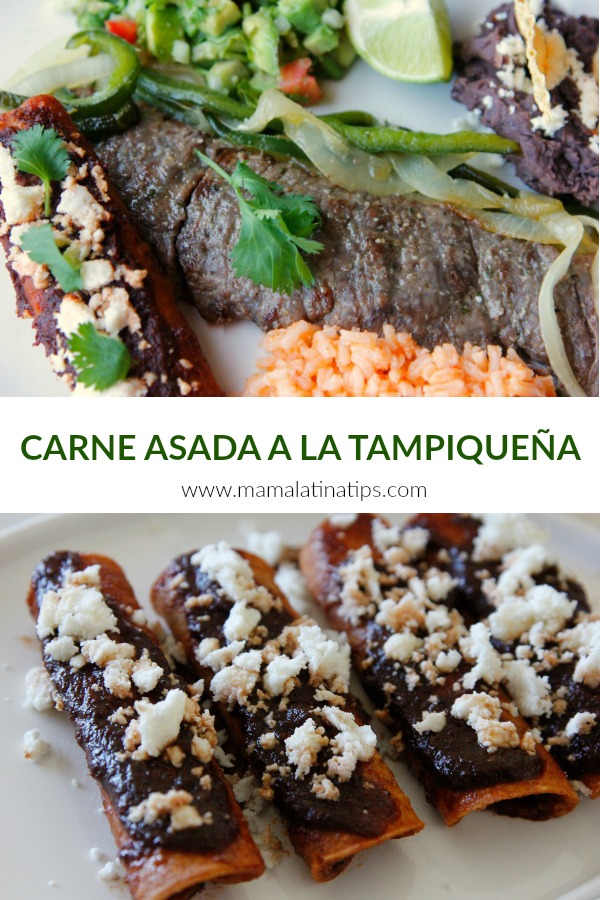 Carne Asada a la Tampiqueña • Mama Latina Tips