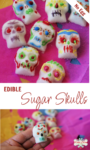 Edible Sugar Skulls