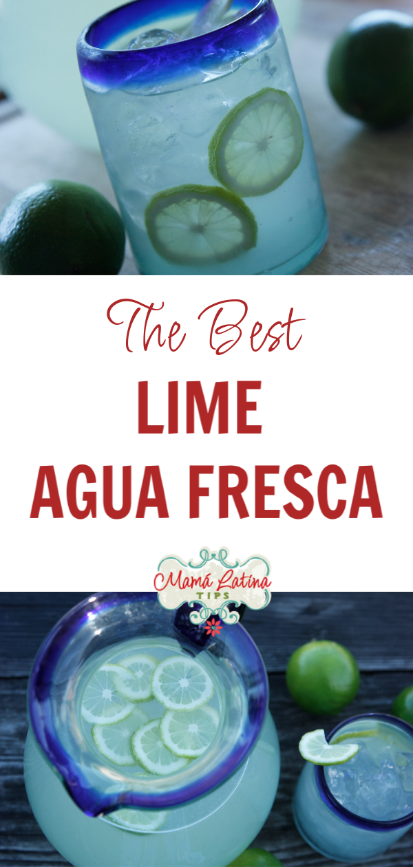 Lime Agua Fresca Recipe • Mama Latina Tips