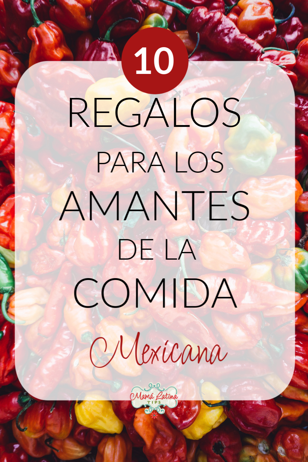 guia de regalos para los amantes de la comida mexicana