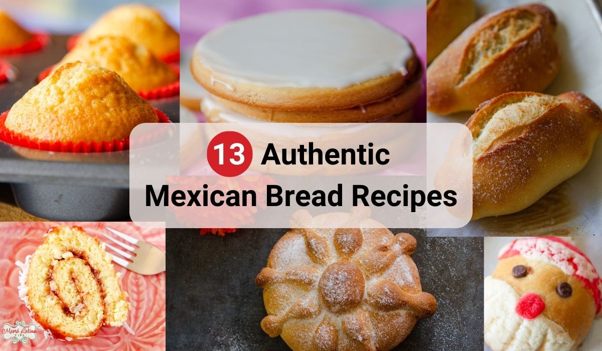 A collage that says 13 authentic Mexican bread recipes