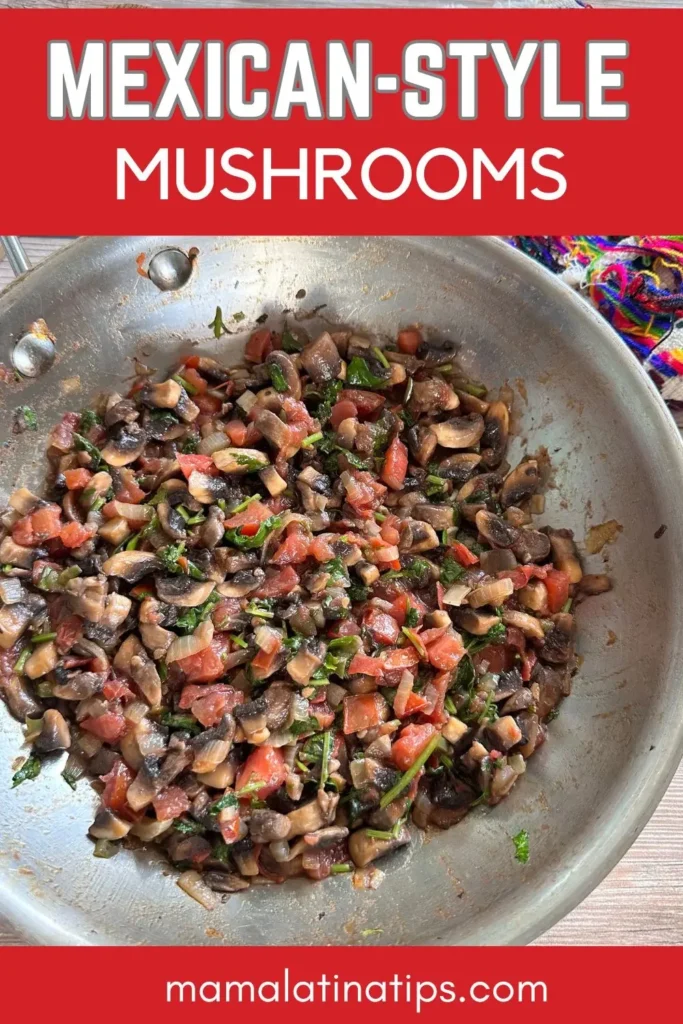 A skillet filled with sautéed mushrooms, tomatoes, and herbs, labeled as "Mexican-Style Mushrooms"—a colorful twist on classic mushroom recipes—on a vibrant red background.